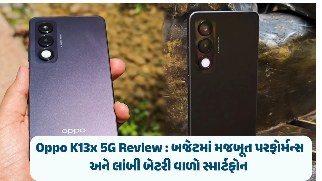 Oppo K13x 5G Review